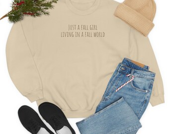 Just a fall girl living in a fall world Unisex Heavy Blend Crewneck Sweatshirt