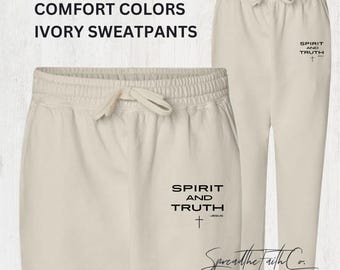 Spirit and Truth Minimalist Cross Unisex Sweatpants, Comfort colors, Christian Apparel, Jesus, Christian Sweatpants, 100% cotton, Scripture