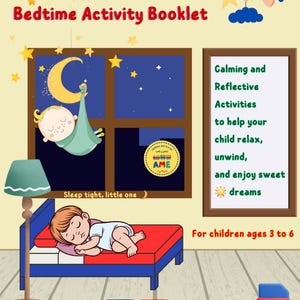 Könnte beinhalten: Ein Cover für ein Kinder-Gute-Nacht-Aktivitätsheft mit Illustrationen. Das Cover zeigt ein schlafendes Kind in einem Bett, einen Mond, Sterne und den Text "Bedtime Activity Booklet". Das Heft ist für Kinder im Alter von 3 bis 6 Jahren konzipiert.
