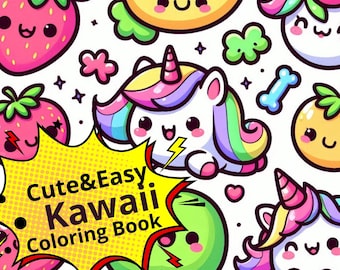 Cute and Easy Kawaii Coloring Book:30 Fun and Relaxing Kawaii Coloring Pages for All Ages