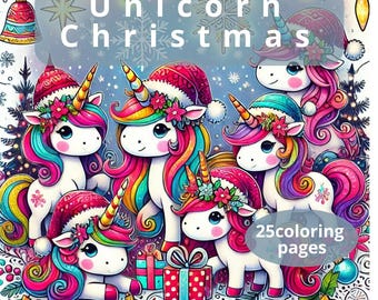 25 Unicorn Christmas,Easy coloring pages|Coloring Sheet,Magical Holiday Art for Kids and Adults,Fun Festive Activity Pages