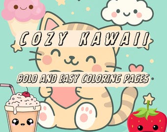 30 Cozy Bold and Easy Coloring Pages Kawaii Cute and Easy Coloring Book