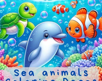 Sea Animals Coloring Pages |Ocean Creatures|Under the Sea Theme, Instant Download|Printable Art, Fun & Educational Activity for Kids