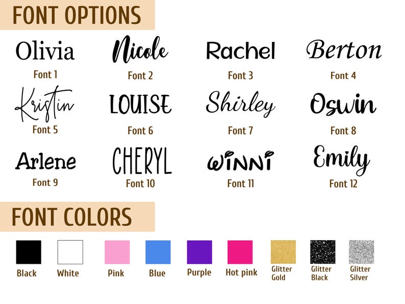 May include: A chart with 12 different font styles for names, labeled Font 1 through Font 12. Below the fonts, there is a color chart with 10 color options: black, white, pink, blue, purple, hot pink, glitter gold, glitter black, glitter silver.