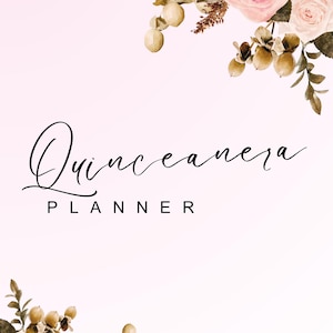 Quinceañera Planner | 12-Month Organizer | Printable Sweet 15 Planning Guide | Quince Checklist Digital Download