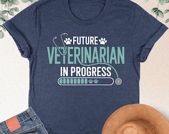 Future Veterinarian in Progress Shirt, Veterinarian Loading Shirt, Funny Vet Tech Shirt, Vet Student Shirt, Future Veterinarian Gift Shirt