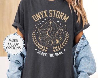 Comfort Colors® Onyx Storm Brave The Dark Shirt, Fourth Wing Shirt, Bookish Shirt, Violet Sorrengail Shirt, Book Lover Gift,Dragon Rider Tee