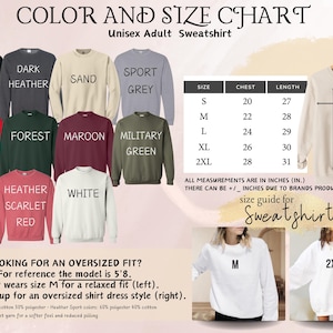 May include: Unisex adult sweatshirt size chart with color swatches and measurements in inches. The chart shows sizes S, M, L, XL, and 2XL with corresponding chest and length measurements. The chart also includes a size guide for a relaxed fit and an oversized fit.