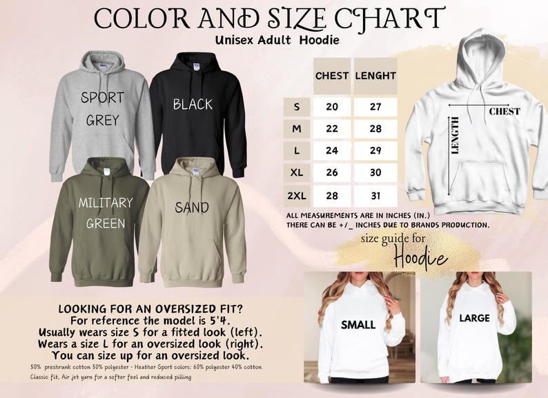 May include: Size chart for a unisex adult hoodie. The chart shows chest and length measurements in inches for sizes S, M, L, XL, and 2XL. The chart also includes a description of the hoodie's fabric composition and fit.
