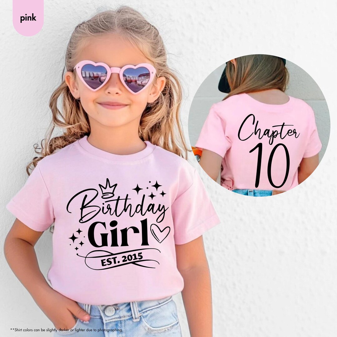 Custom Birthday Shirt, Chapter Birthday Girl Shirt, Girls Birthday ...
