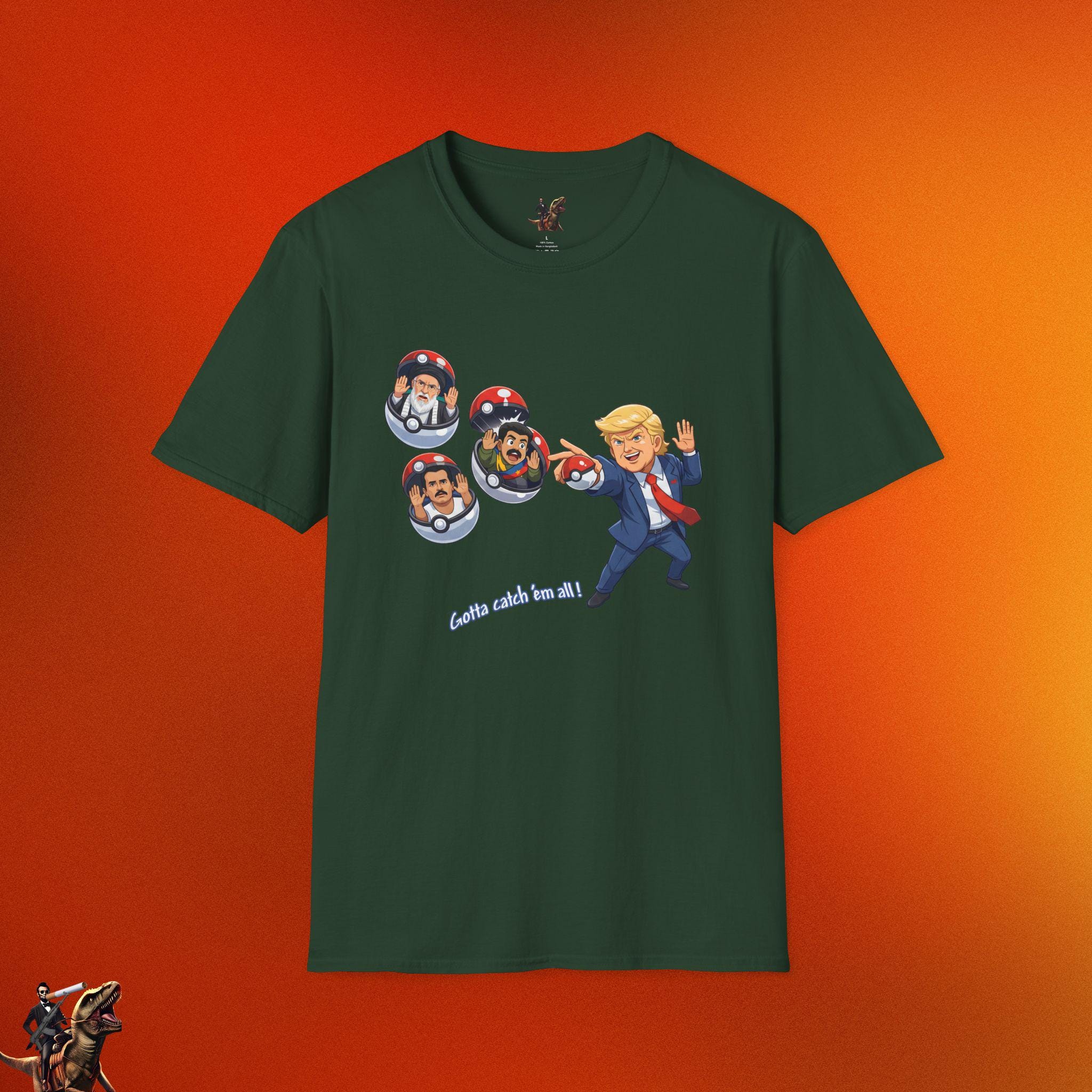 Trump Gotta Catch Em' All World Leaders T-shirt | Political