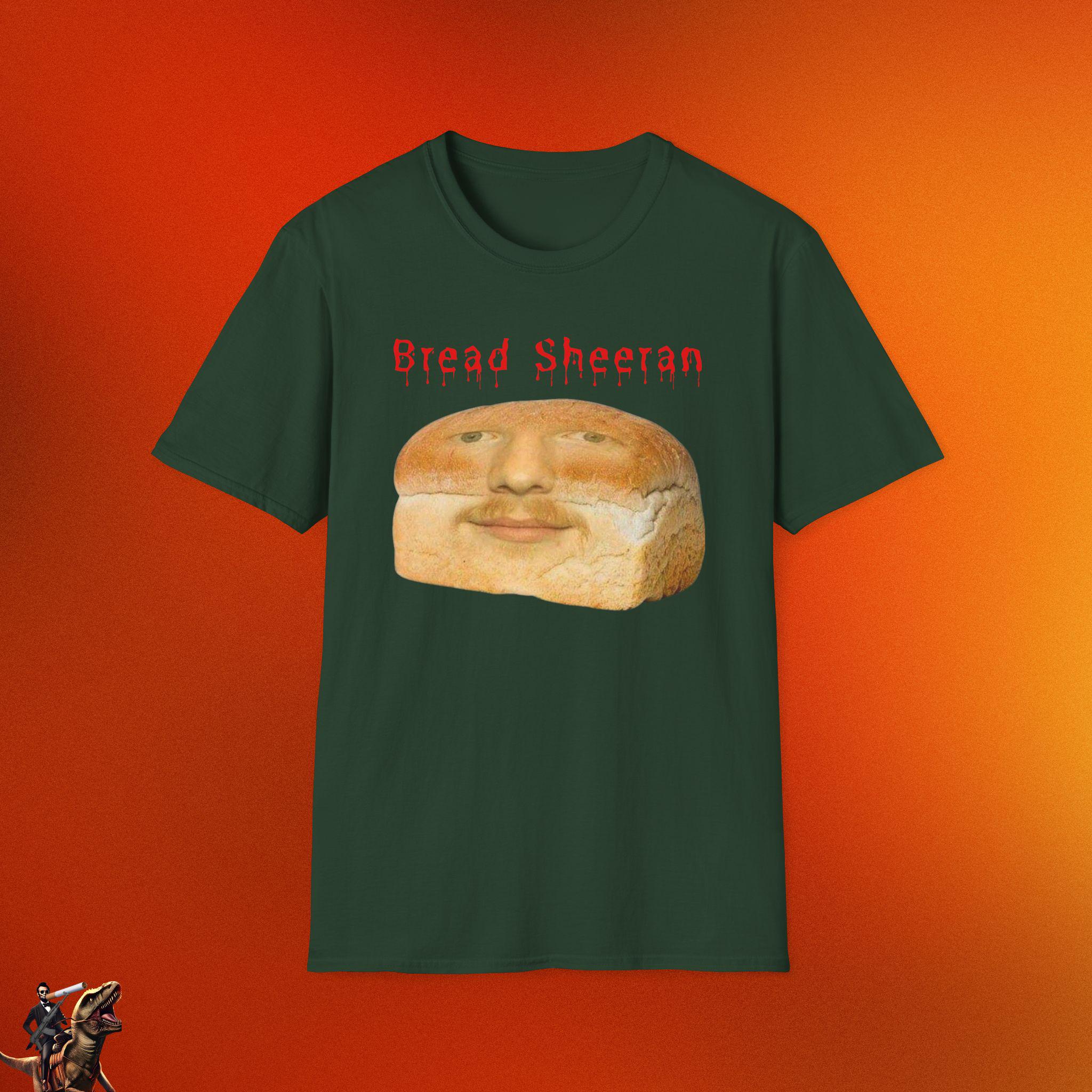 Bread Sheeran, Ed Sheeran Meme, Red Head T-shirt - Etsy