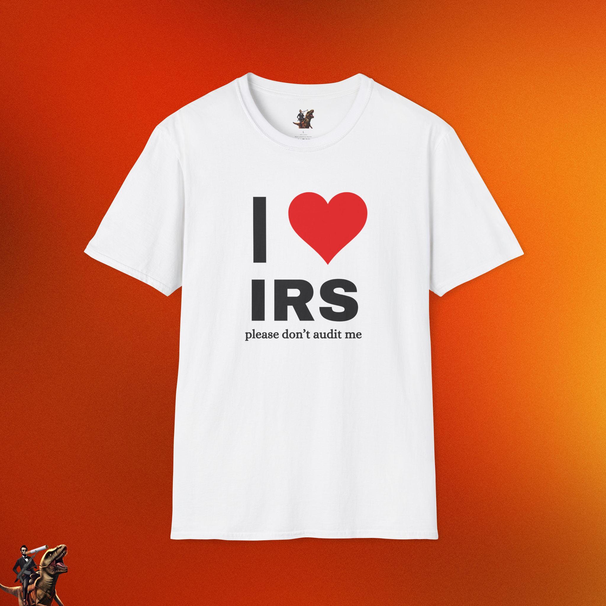 I Love the IRS T-shirt - Etsy