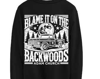 Blame It on the Backwoods Moletom de manga comprida com gola redonda