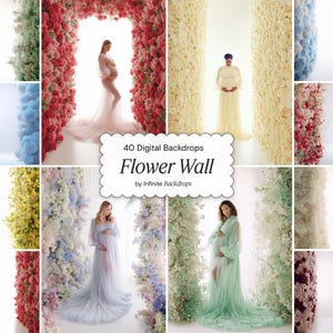 Könnte beinhalten: Eine Collage digitaler Hintergründe mit Blumenwand-Designs. Die Bilder zeigen schwangere Personen in fließenden Kleidern, umgeben von farbenfrohen Blumenarrangements in Farben wie Rot, Weiß und Blau. Der Text lautet "40 Digital Backdrops Flower Wall by Infinite Backdrops."