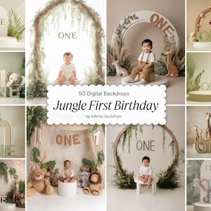 May include: A collage of digital backdrops for a first birthday, featuring jungle themes. The images include children with props, arches, and the word "ONE" in various designs. The backdrops have neutral tones and include stuffed animals and foliage.