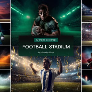 Puede incluir: Un collage de imágenes con fondos de estadios de fútbol y atletas. La imagen central muestra el texto "FOOTBALL STADIUM" y "80 Digital Backdrops". Otras imágenes muestran un jugador de fútbol americano, un jugador de fútbol y escenas de estadio.