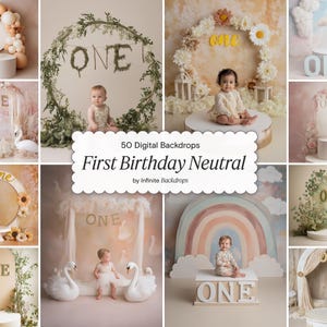 Puede incluir: Un collage de fondos digitales para sesiones de fotos de primer cumpleaños. Las imágenes presentan esquemas de color neutros, accesorios como cisnes, globos y arreglos florales, y la palabra "ONE" en varios diseños. También es visible el texto "50 Digital Backdrops First Birthday Neutral".