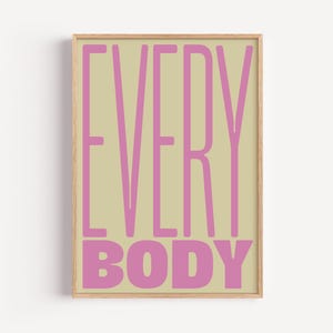 Póster "EveryBody" / Póster tipográfico en rosa suave y beige / Arte inclusivo y positivo para el cuerpo / Regalo para todos los cuerpos / Decoración moderna e inspiradora