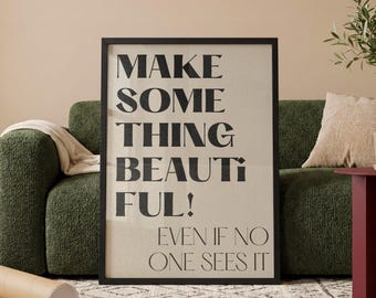 Make Something Quote Poster | Minimalist Typography Office Wall Art