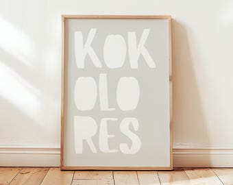 Kokolores Poster, German Slang Minimalist Art Print