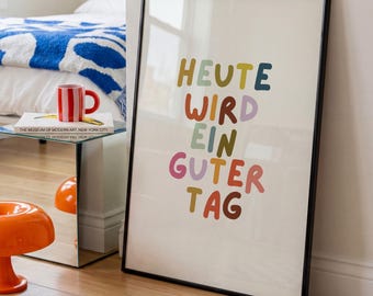 Today Will Be a Good Day Poster | Colorful Typography Wall Art (Physical Print)