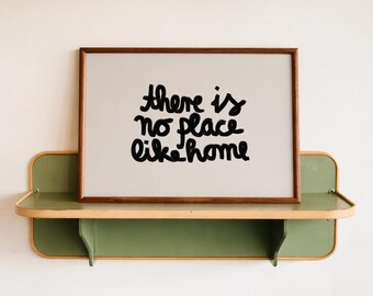 There Is No Place Like Home Poster, Handwritten Quote Print, Minimalist Wall Art, Home Sweet Home Poster, Black Typography Art