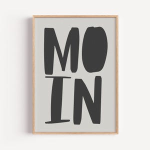 Poster "MOIN": Minimalistisches Design als stilvolle Wanddekoration und perfekte Geschenkidee | Typoposter Hamburg - feine Körnung