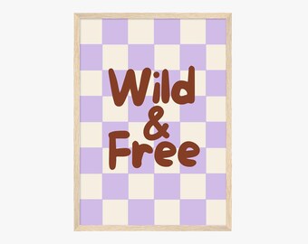 Wild & Free Poster | Retro Typography Wall Art | Checkerboard Quote Print | Playful Minimalist Wall Decor | Dopamine Decor