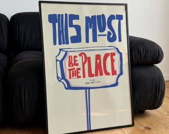 Personalized This Must Be the Place Poster, Custom Family Name Print, Modern Blue Typography Wall Art, New Home Gift