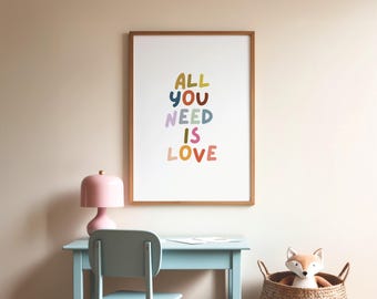 All You Need Is Love Print | Colorful Retro Typography Wall Art