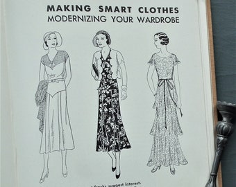 Making Smart Clothes by Butterick  - vintage 1930s 30s dressmaking sewing needlework book manual - US publication