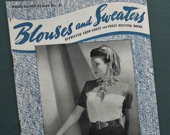 Vogue-Knit Series No 45 Blouses and Sweaters vintage 1940s Vogue knitting patterns book 40s original patterns UK women's knitwear WWII style