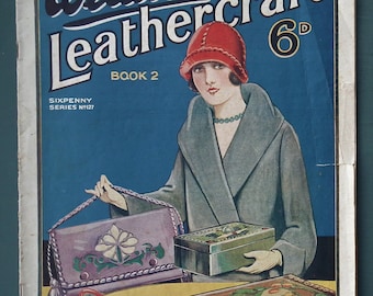 Weldon's Artistic Leathercraft Book 2 vintage 1920s 20s leatherwork leather craft magazine / catalogue - Art Nouveau designs - making bags