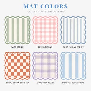 May include: A grid of six square mats with scalloped edges, labeled MAT COLORS and COLOR + PATTERN OPTIONS. Patterns include sage stripe, pink gingham, blue ticking stripe, terracotta checker, lavender plaid, and coastal blue stripe.