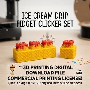 Puede incluir: Un juego de clickers fidget con temática de helado amarillo con glaseado rojo goteando y chispas. La imagen incluye el texto: "ICE CREAM DRIP FIDGET CLICKER SET" y "3D PRINTING DIGITAL DOWNLOAD FILE COMMERCIAL PRINTING LICENSE!"