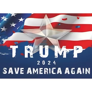 TRUMP 2024 Save America Again
