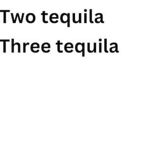 Une tequila