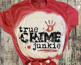 True Crime Fun Bleached Tee