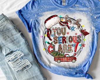 Vacation You Serious Christmas Bleached Tee Funny