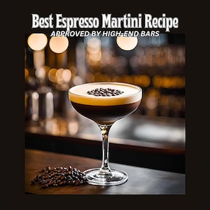 Espresso Martini Recipe PDF | Pro-Level Cocktail Guide | Vanilla Vodka & Espresso | Digital Download