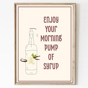 Digital Download Coffee Bar Decor Print For Syrup Lovers