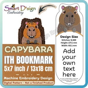 Könnte beinhalten: Ein digitales Maschinenstickmuster für ein Capybara-Lesezeichen. Das Bild zeigt eine braune Capybara-Figur, den Text CAPYBARA ITH BOOKMARK 5x7 inch / 13x18 cm und ein vertikales Feld mit der Designgröße: 9.389 Stiche, 177,1 mm mal 60,1 mm.