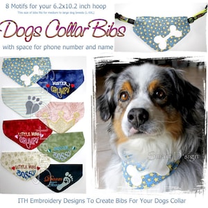 Puede incluir: Ocho diseños de bordado para crear baberos para collares de perro. Los diseños presentan un hueso, estrellas, huellas de patas y texto como "Mister Grumpy" y "Little Miss Bossy". Los diseños son para un aro de 6,2x10,2 pulgadas.