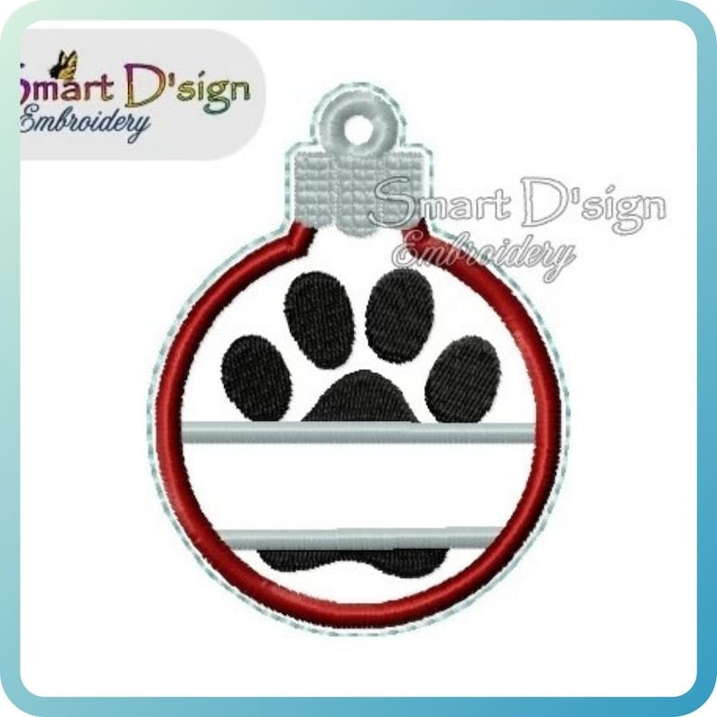 Split Name Paw Print Christmas Bauble Ornament ITH Machine Embroidery Design 4x4 inch 10x10 cm Tree, Gift Tag, In The Hoop Smart D'sign Xmas image 2