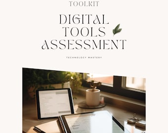 May include: Two tablets are displayed on a wooden surface, accompanied by a notepad and pen. The image includes the text "DIGITAL TOOLS ASSESSMENT" and "TECHNOLOGY MASTERY". A cup of coffee and plants are in the background. The website address is www.colleenwall.com.