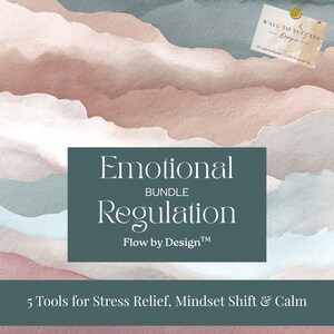 Könnte beinhalten: Ein abstraktes Aquarelldesign in Rosa-, Braun- und Blautönen dient als Hintergrund für Text. Der Text lautet "Emotional Bundle Regulation" und "5 Tools for Stress Relief, Mindset Shift & Calm."
