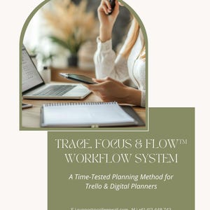 Op de afbeelding: Een vrouw werkt aan een bureau met een laptop, notitieboekje en telefoon. De tekst op de afbeelding luidt "TRACE, FOCUS & FLOWTM WORKFLOW SYSTEM A Time-Tested Planning Method for Trello & Digital Planners E | support@colleenwall.com M | +61 413 448 743 W| colleenwall.com"