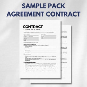 May include: A black and white contract agreement template for a sample pack sale. The document includes sections for the seller and buyer information, a description of the sample pack, payment terms, and a grant of rights and usage.