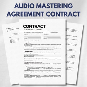 May include: A black and white contract agreement for audio mastering services. The contract includes sections for signatures, scope of work, delivery format, compensation and payment terms, and revisions.
